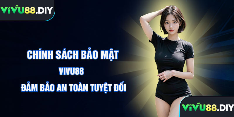 Chính sách bảo mật