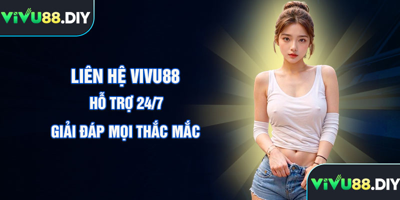 Liên Hệ Vivu88