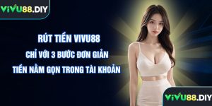 Rút Tiền Vivu88