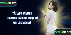 Tải app Vivu88